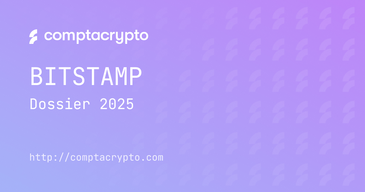 Bitstamp 2025 : dossier de déclaration crypto clé en main