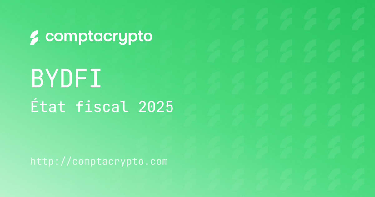 BYDFi 2025 : état fiscal et bonnes pratiques pour les utilisateurs français