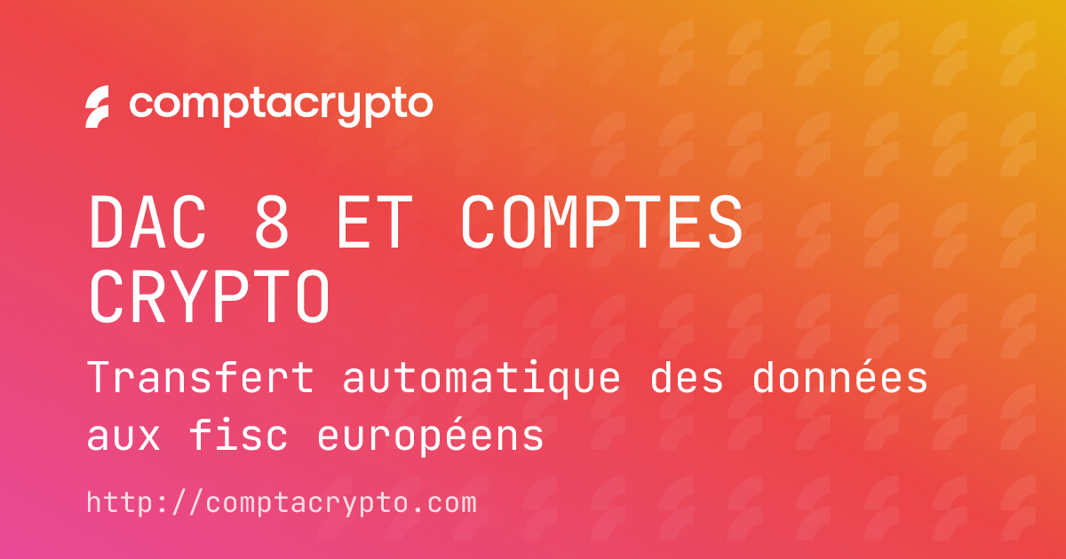 Le fisc va tout savoir sur vos comptes crypto dès 2026