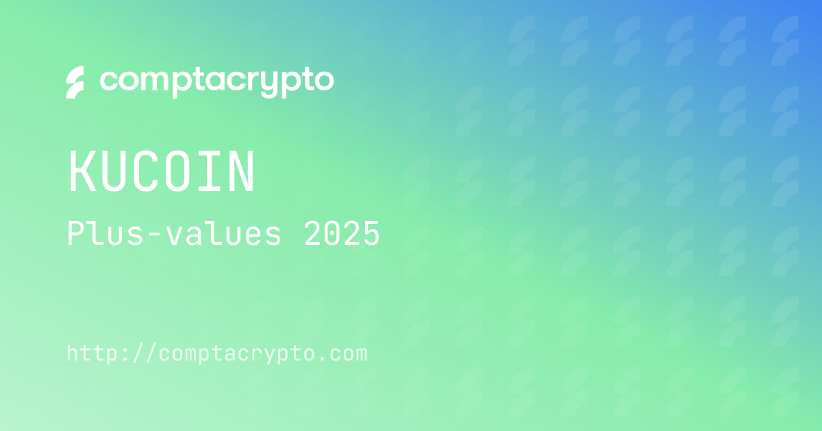 KuCoin 2025 : suivi des plus-values et obligations fiscales