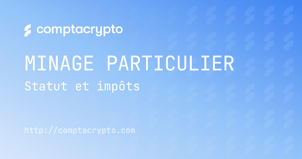 Minage de cryptomonnaies pour particuliers