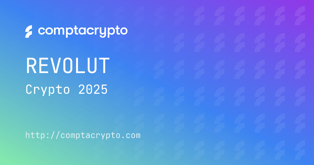 Revolut crypto : obligations fiscales 2025