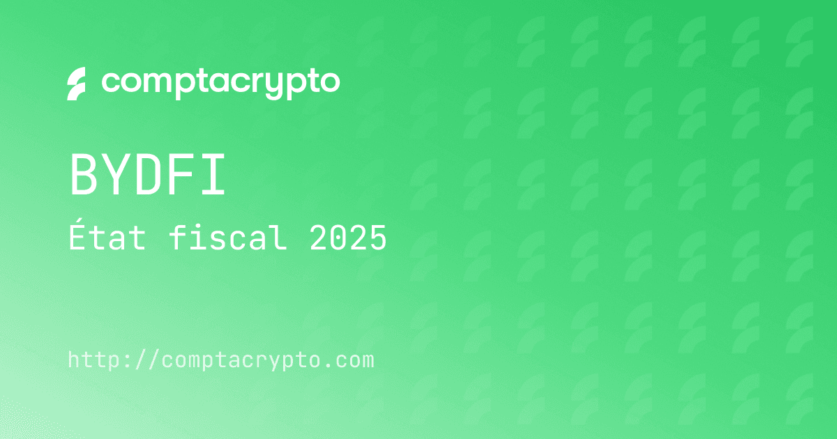 BYDFi 2025 : état fiscal et bonnes pratiques pour les utilisateurs français