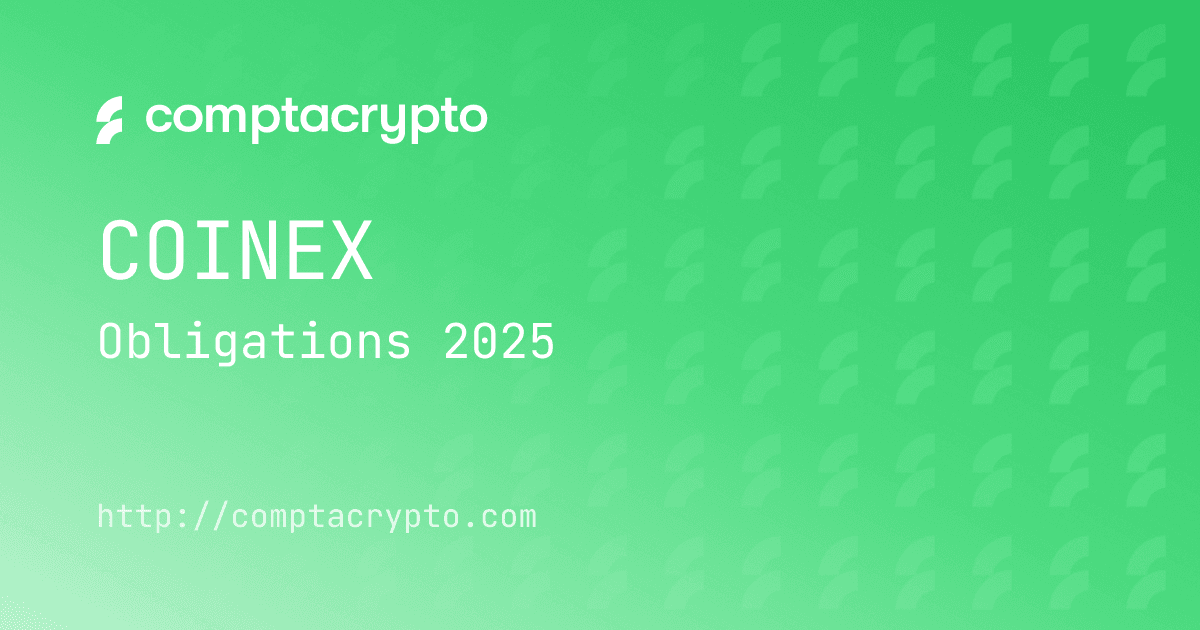 CoinEx 2025 : obligations fiscales pour utilisateurs français