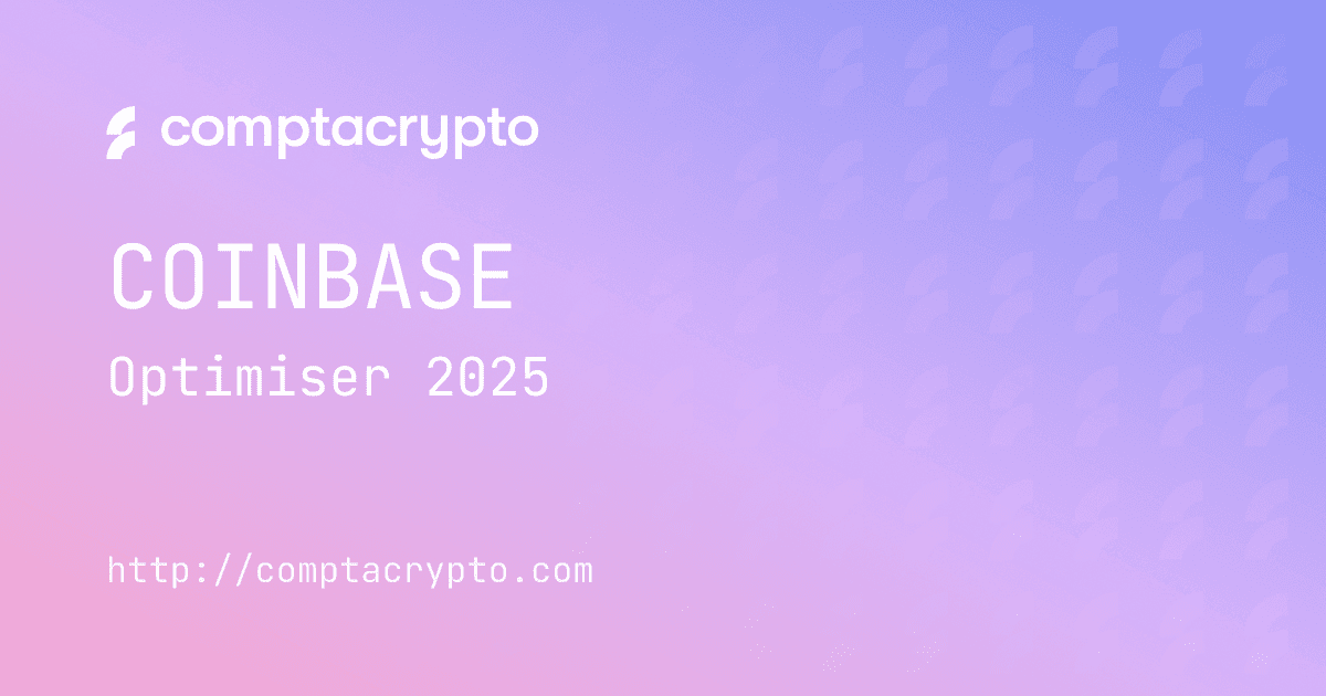 Optimiser la déclaration Coinbase crypto en 2025