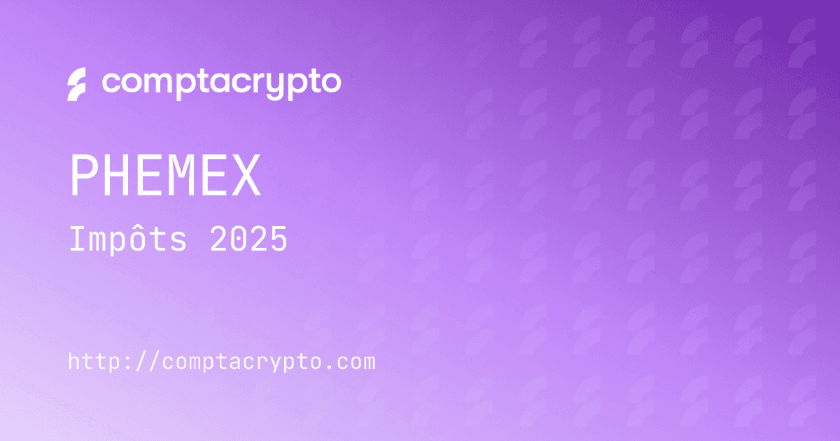 Phemex : déclaration d’impôts crypto 2025