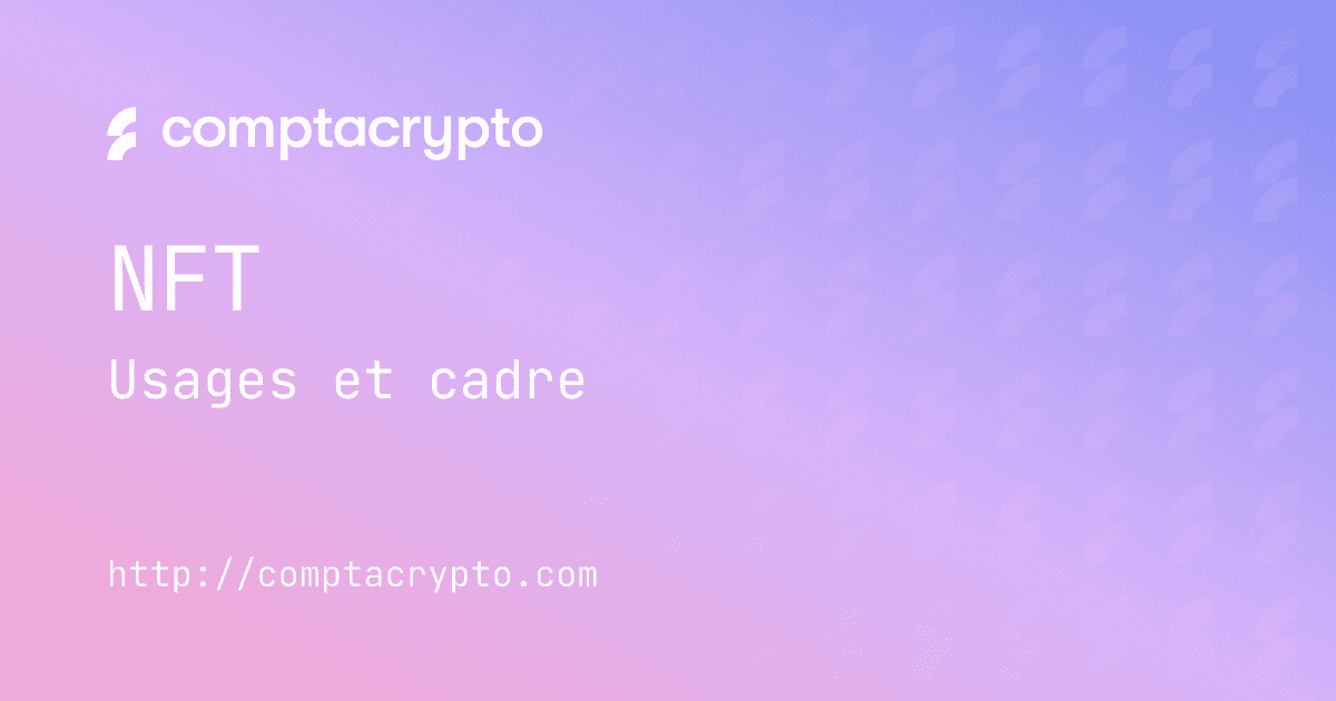 Qu’est-ce qu’un NFT ?