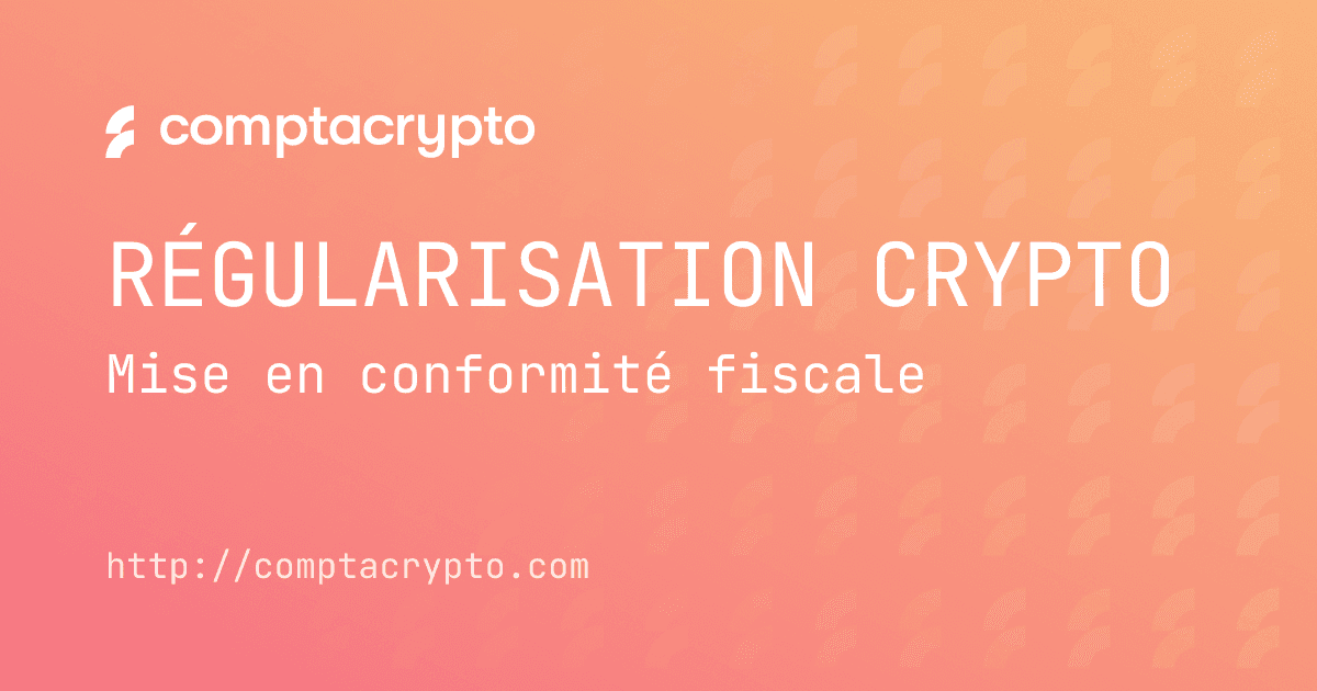 Régulariser la fiscalité de ses actifs numériques
