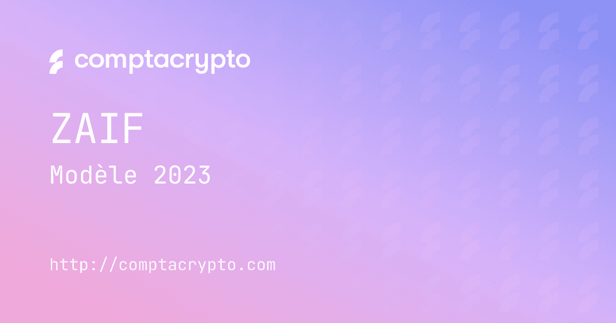 Zaif : modèle de déclaration impôts 2023